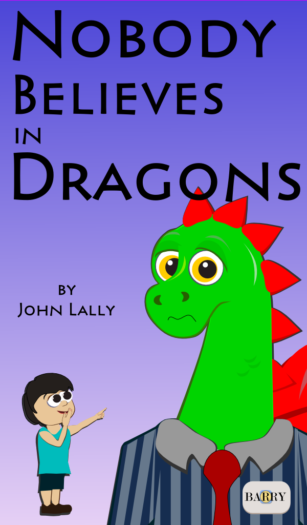 Nobody Believes in Dragons